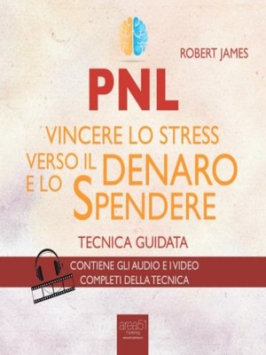 cover image of PNL. Vincere lo stress verso il denaro e lo spendere